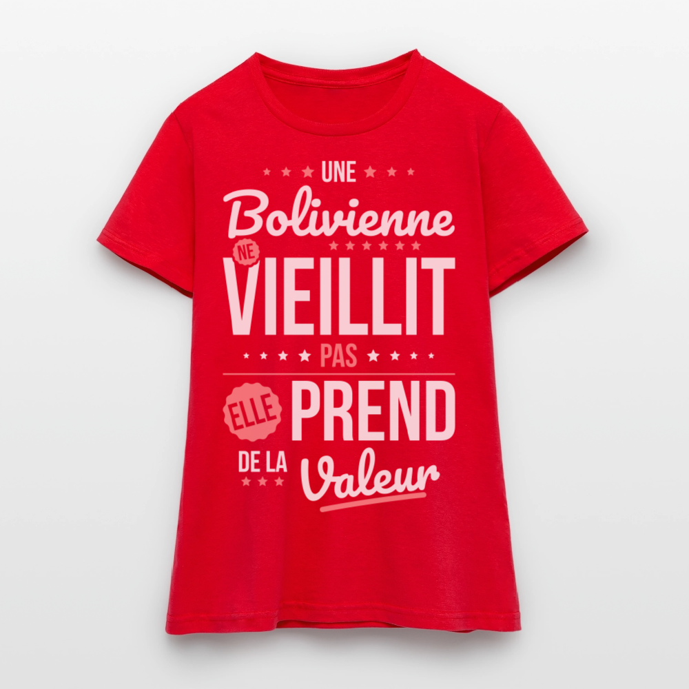 T-shirt Femme - Une Bolivienne ne vieillit pas - rouge