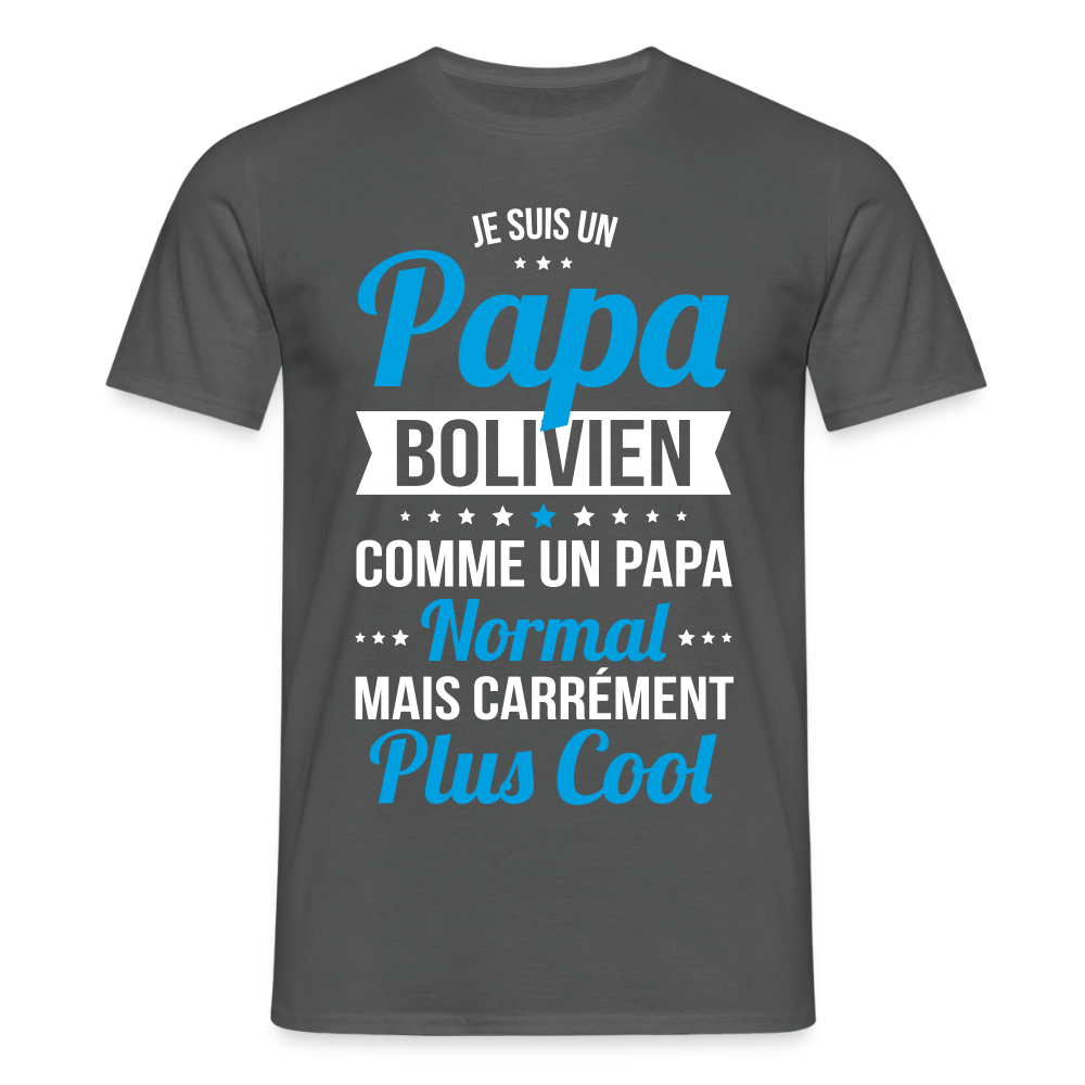 T-shirt Homme - Papa Bolivien Plus Cool - charbon