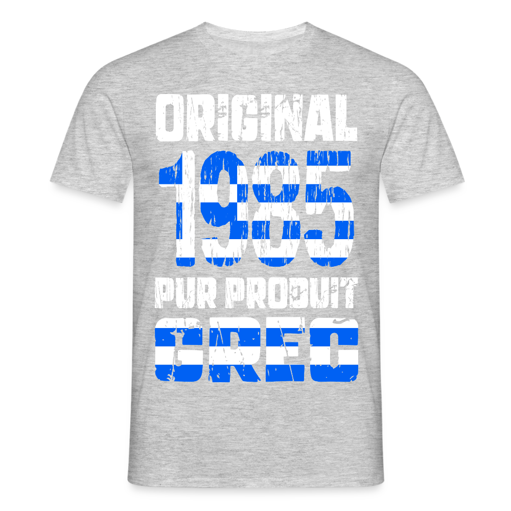 T-shirt Homme - Anniversaire 40 Ans - Original 1985 - Pur produit Grec - gris chiné