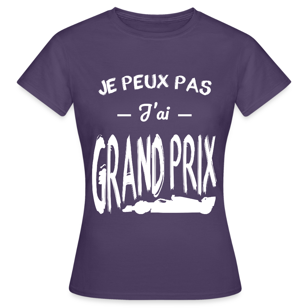 T-shirt Femme - Je peux pas j'ai Grand Prix - violet foncé