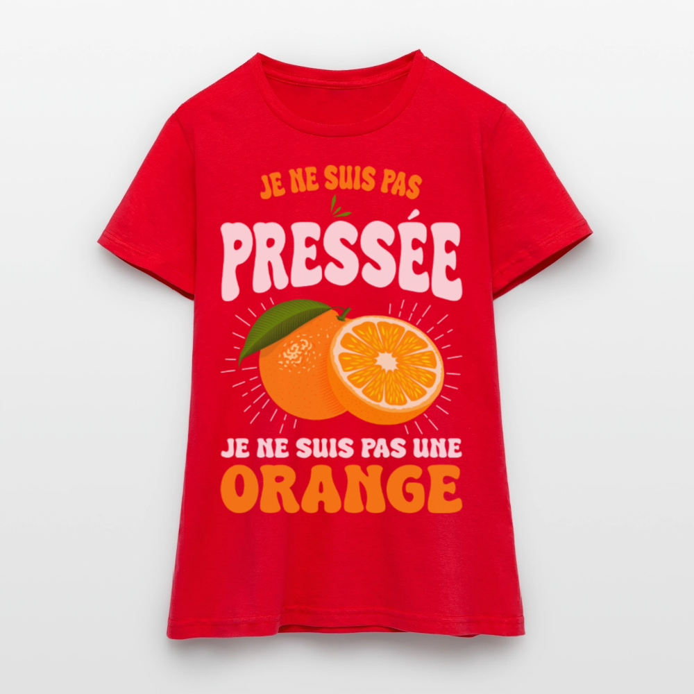 T-shirt Femme - Je ne suis pas une orange. - rouge