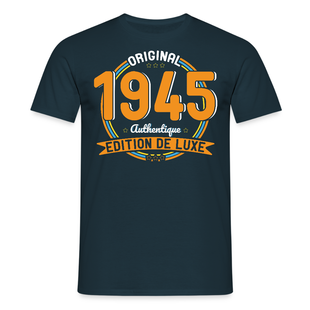 T-shirt Homme - Anniversaire 80 Ans - Original 1945 Authentique - marine