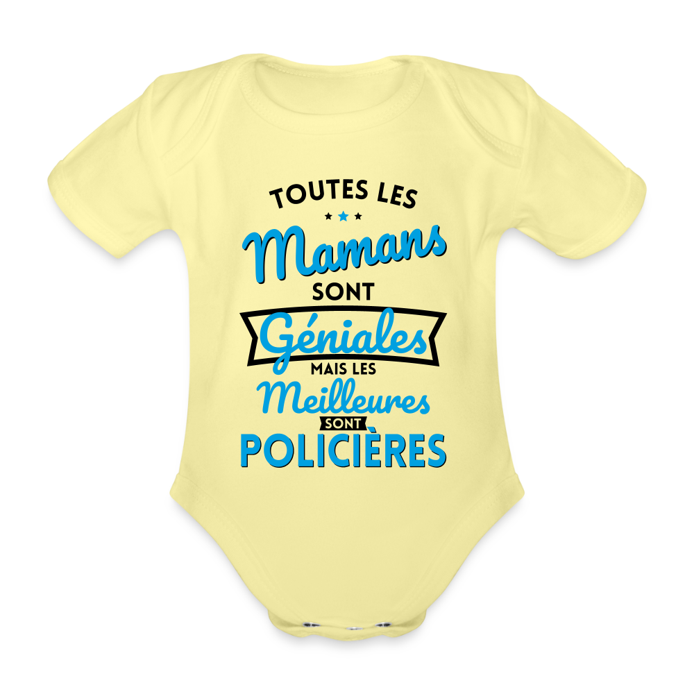 Body Bébé bio manches courtes - Mamans géniales - Les meilleures sont policières - jaune délavé