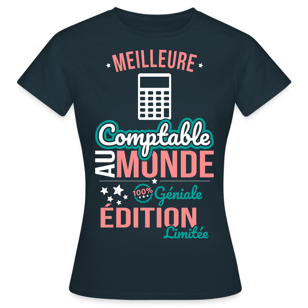T-shirt Femme - Meilleure Comptable au monde - 100% géniale - marine