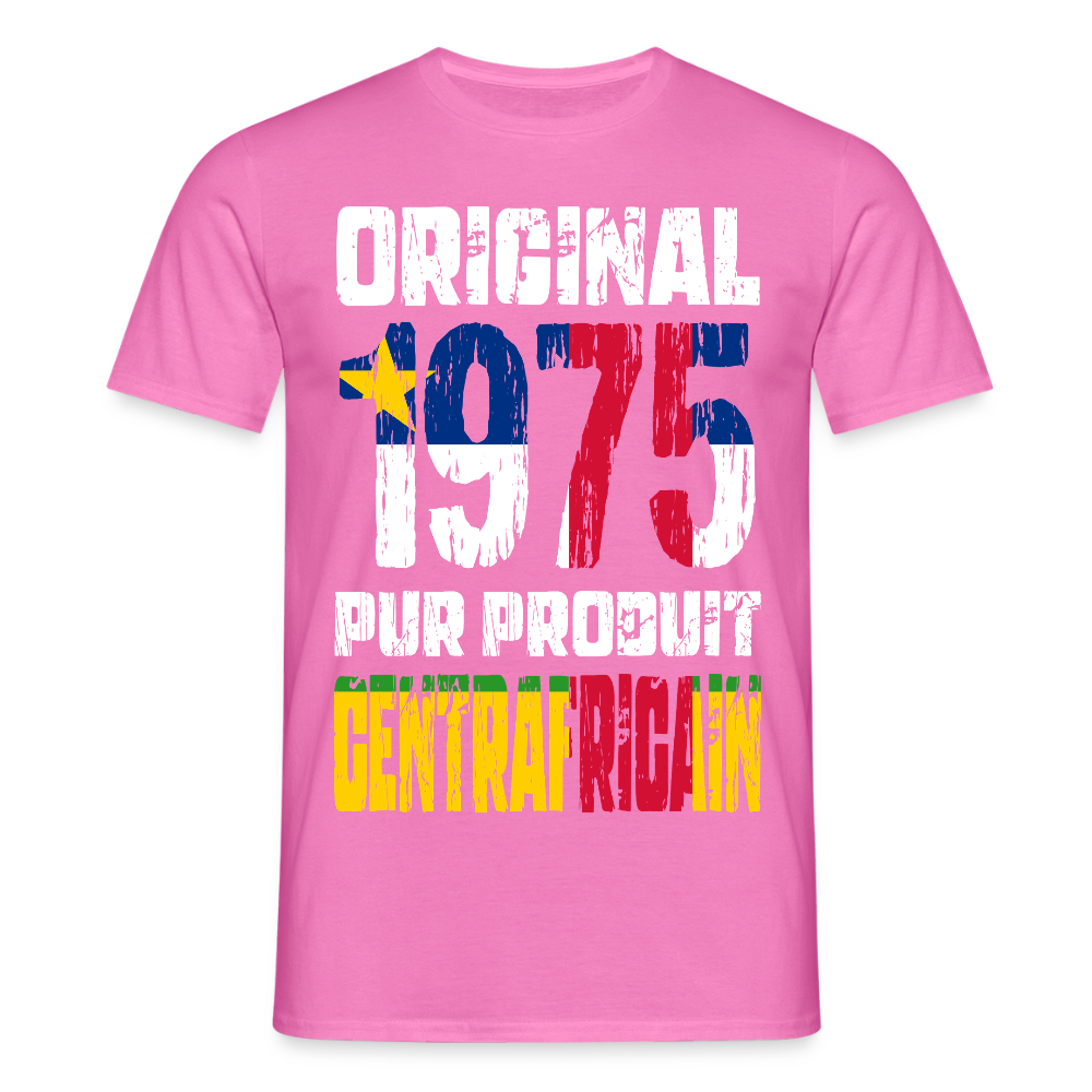 T-shirt Homme - Anniversaire 50 Ans - Original 1975 - Pur produit Centrafricain - rose