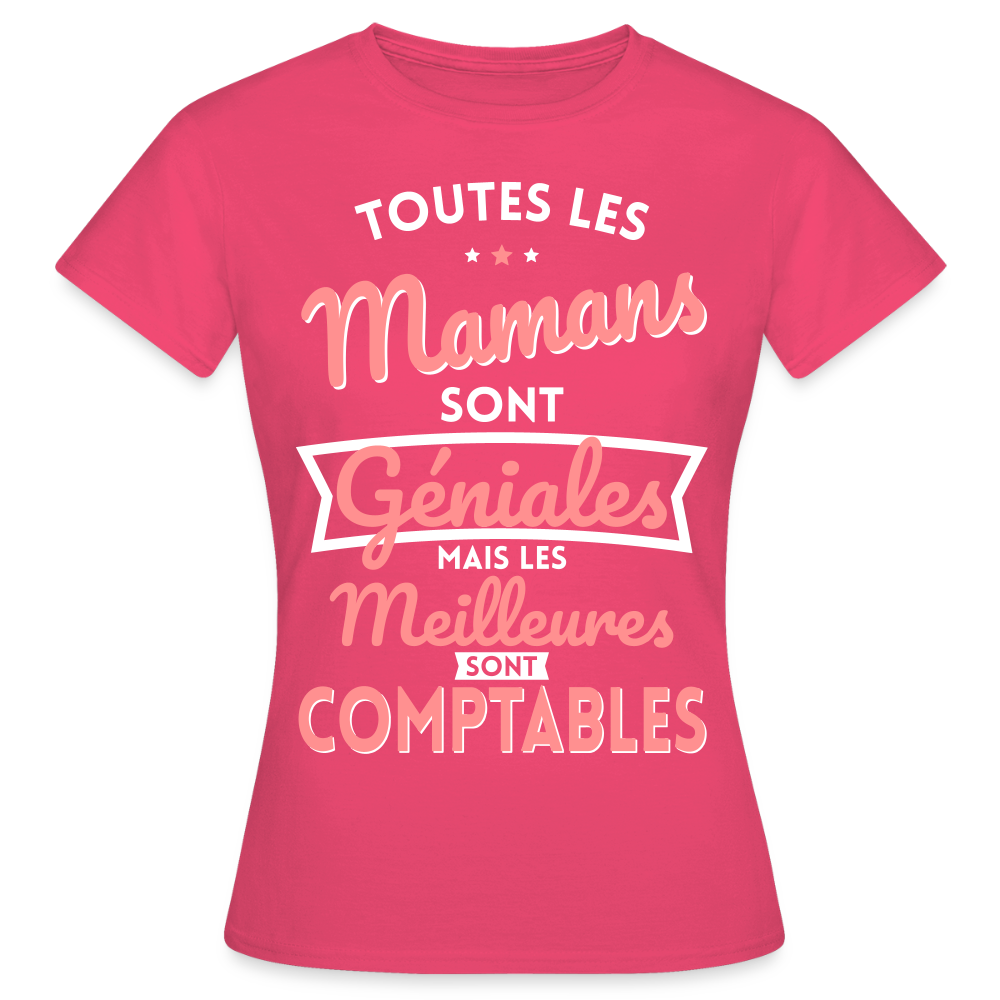 T-shirt Femme - Mamans géniales - Les meilleures sont comptables - rose azalée