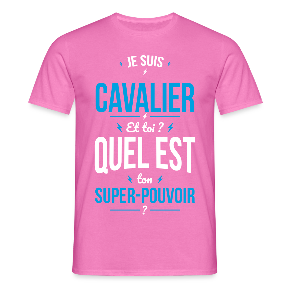 T-shirt Homme - Je suis cavalier - Super-pouvoir - rose