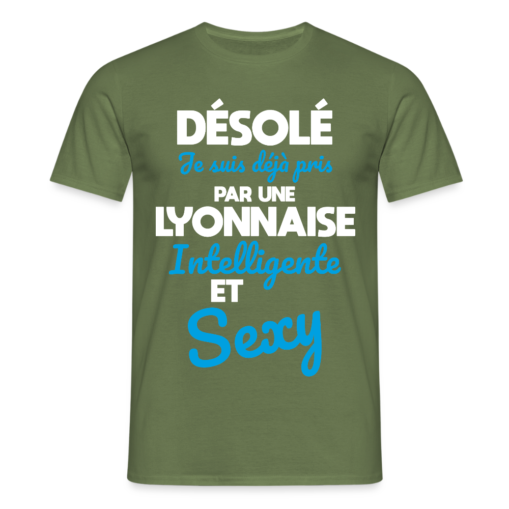 T-shirt Homme - Je suis déjà pris par une Lyonnaise intelligente et sexy - vert militaire