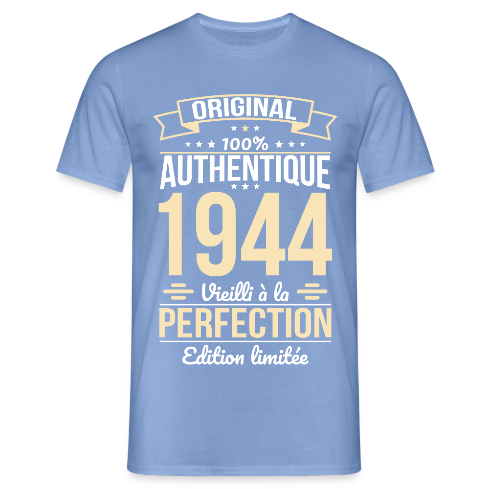 T-shirt Homme - Anniversaire 81 Ans - Original 1944 - carolina blue