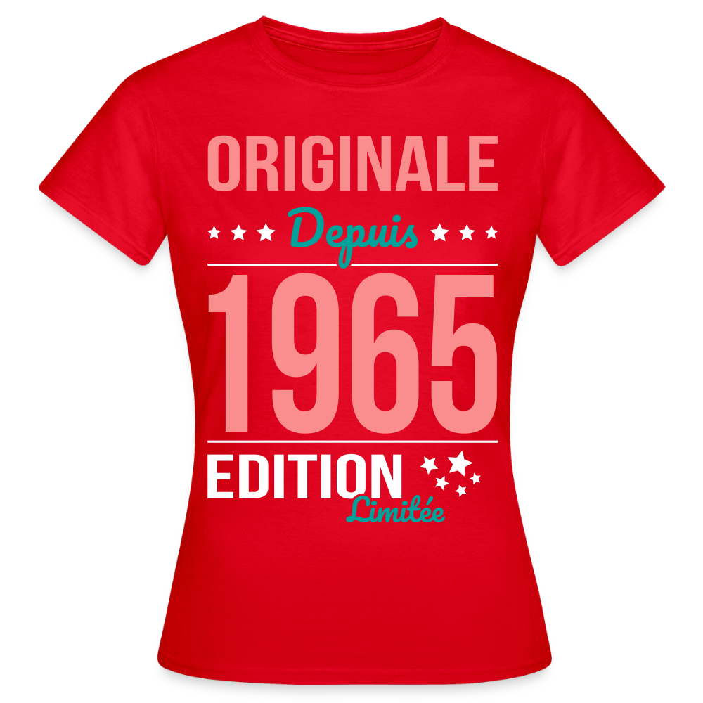 T-shirt Femme - Anniversaire 60 Ans - Originale depuis 1965 - rouge