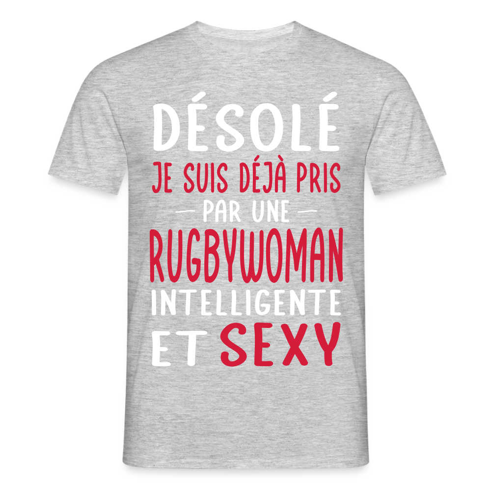 T-shirt Homme - Je suis pris par une rugbywoman intelligente et sexy - gris chiné