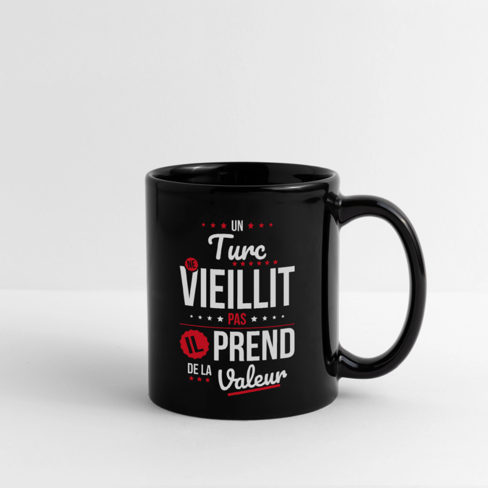 Mug uni - Un Turc ne vieillit pas - noir