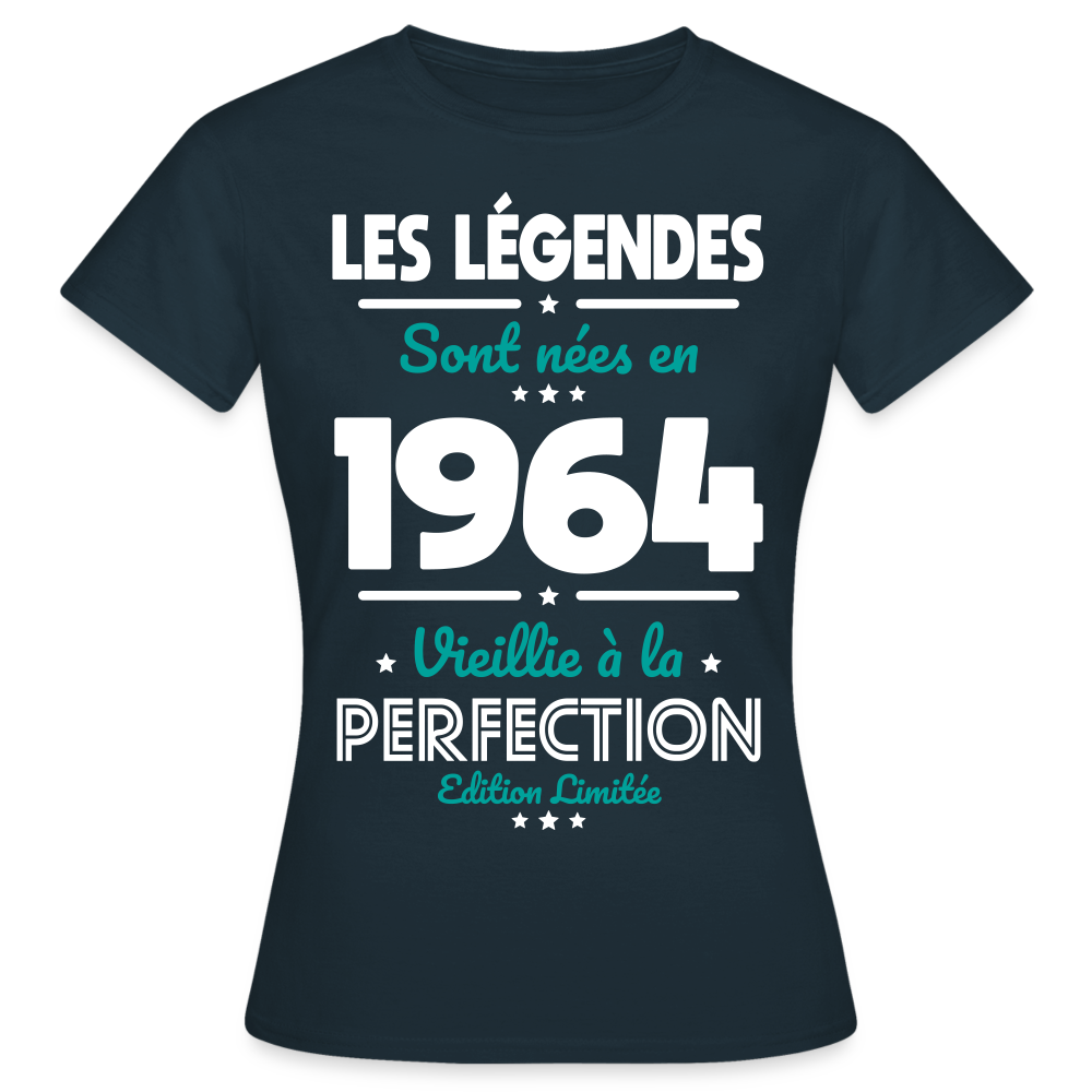 T-shirt Femme - Anniversaire 61 Ans - Les Légendes sont nées en 1964 - marine