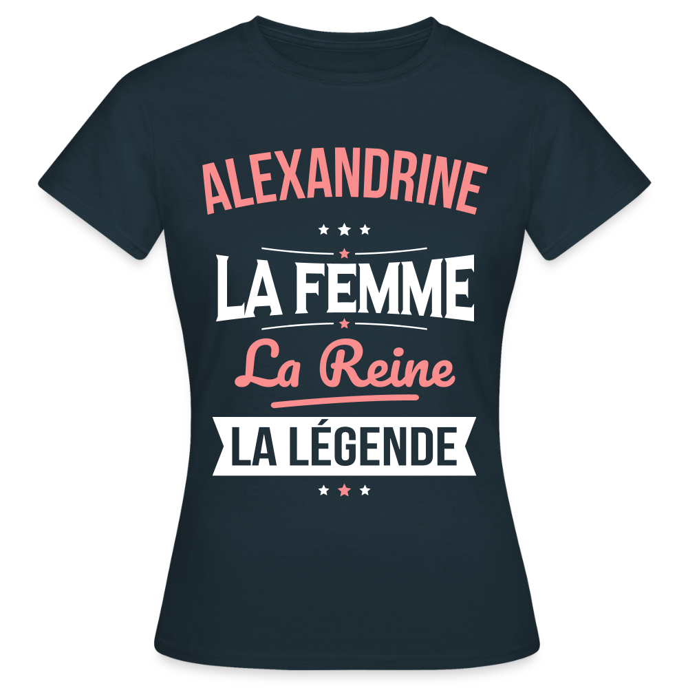 T-shirt Femme - Alexandrine - la Femme - la Reine - la Légende - marine