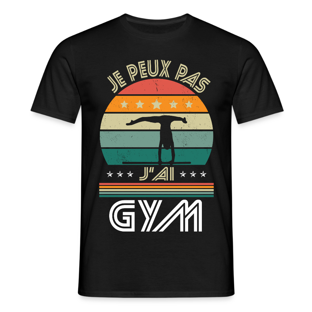 T-shirt Homme - Je peux pas j'ai Gym - noir