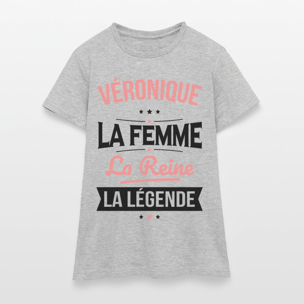 T-shirt Femme - Véronique - la Femme - la Reine - la Légende - gris chiné