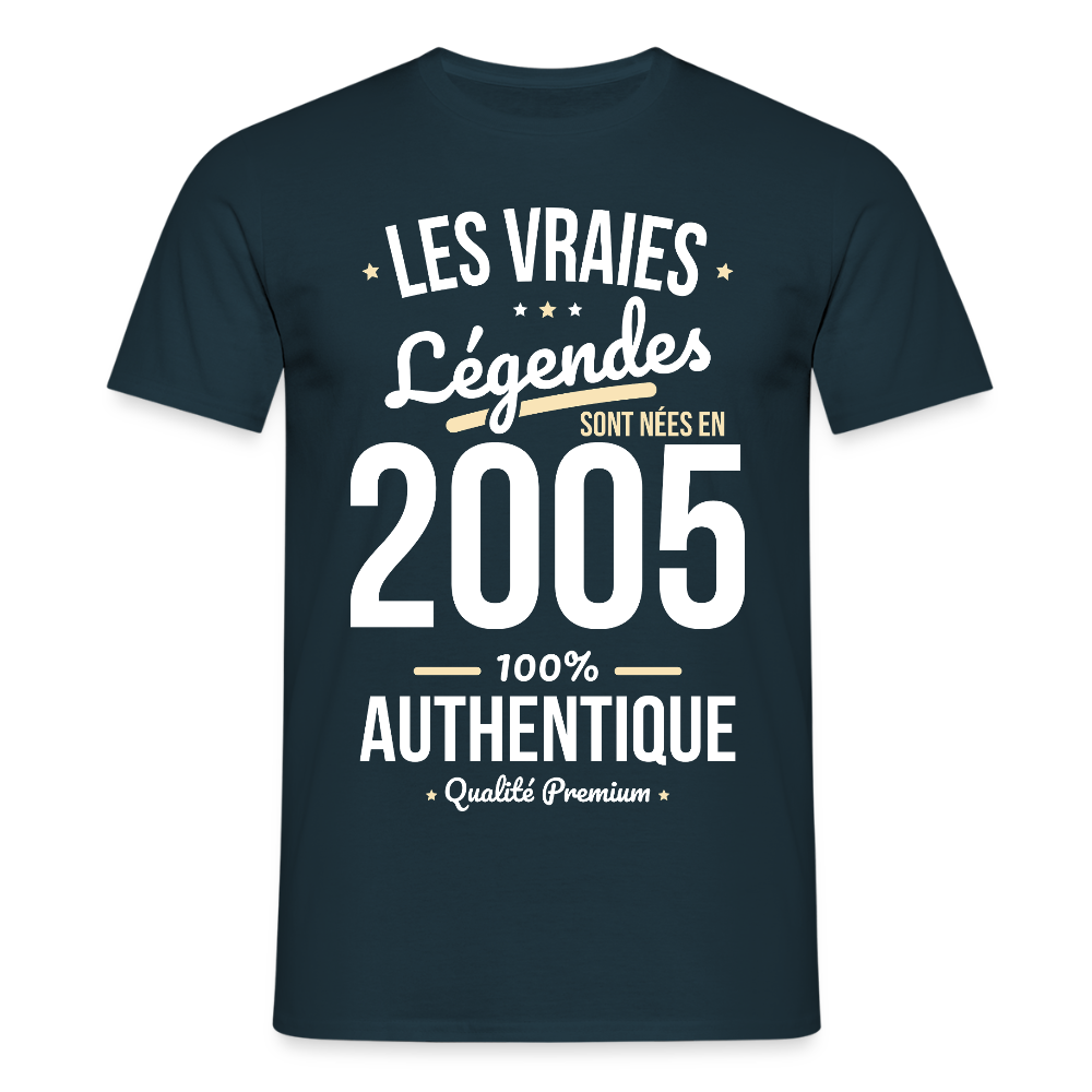 T-shirt Homme - Anniversaire 20 Ans - Les vraies Légendes sont nées en 2005 - marine
