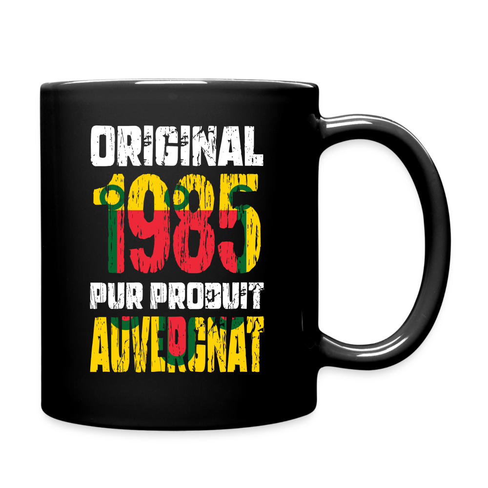 Mug uni - Anniversaire 40 Ans - Original 1985 - Pur produit Auvergnat - noir