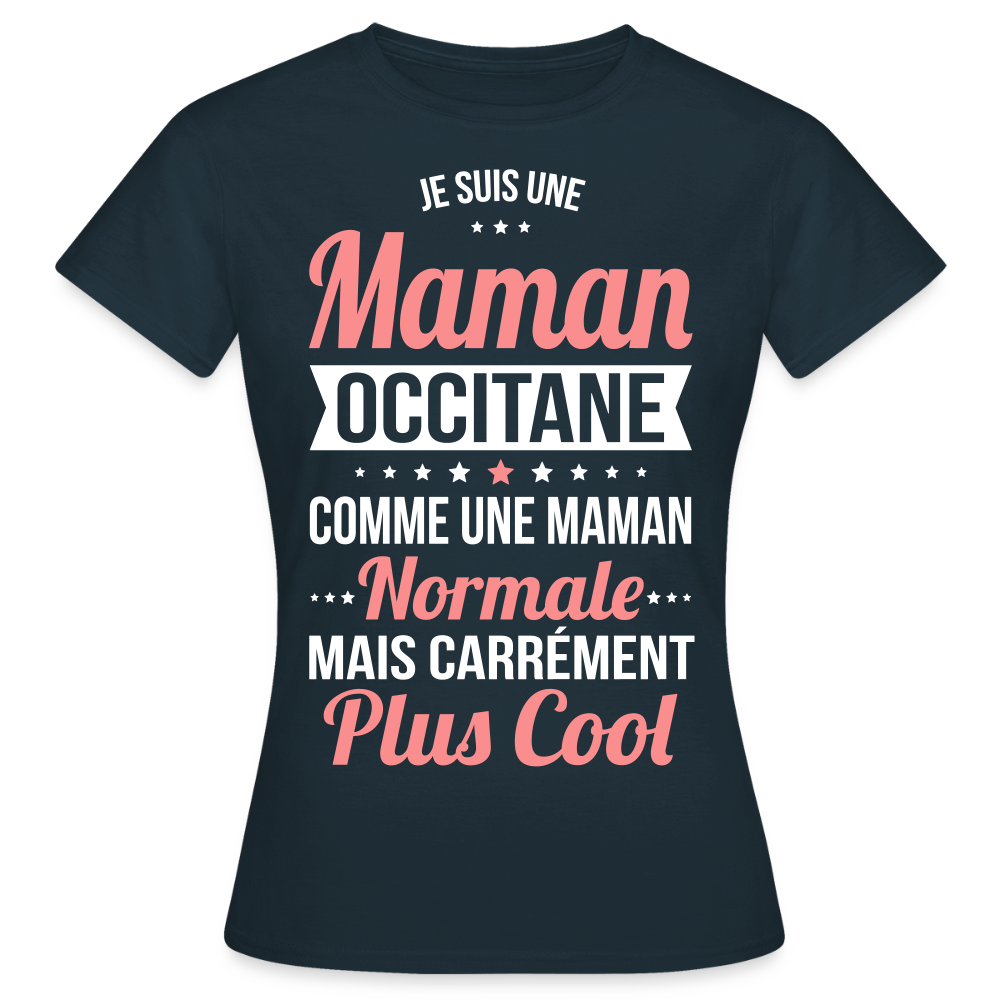 T-shirt Femme - Maman Occitane plus cool - marine