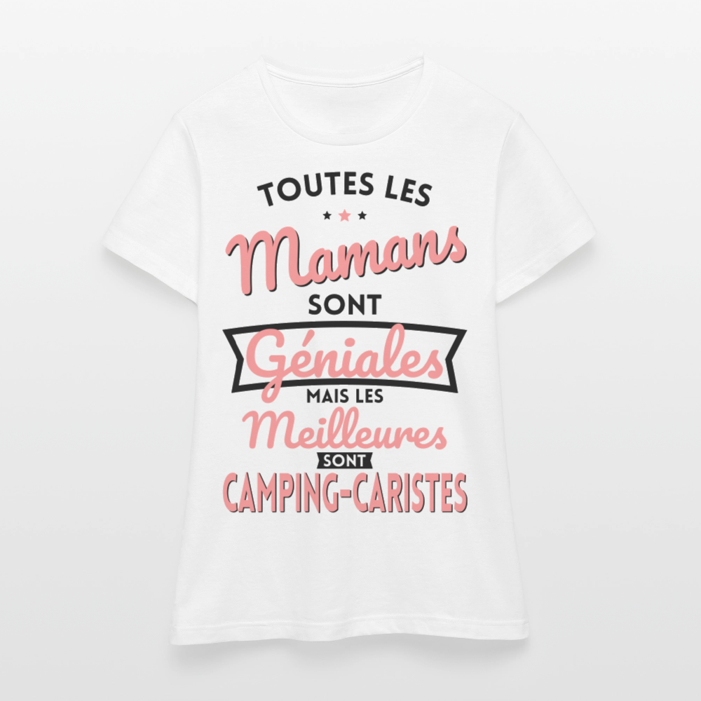 T-shirt Femme - Mamans géniales - Les meilleures sont camping-caristes - blanc