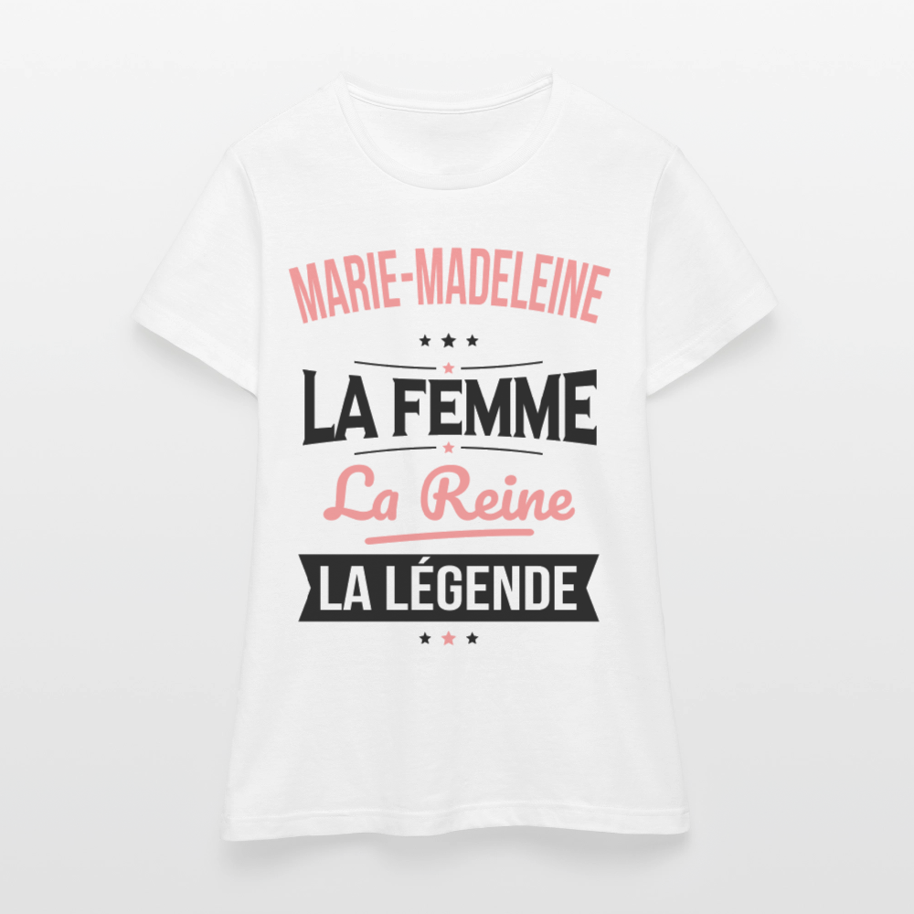 T-shirt Femme - Marie-Madeleine - la Femme - la Reine - la Légende - blanc