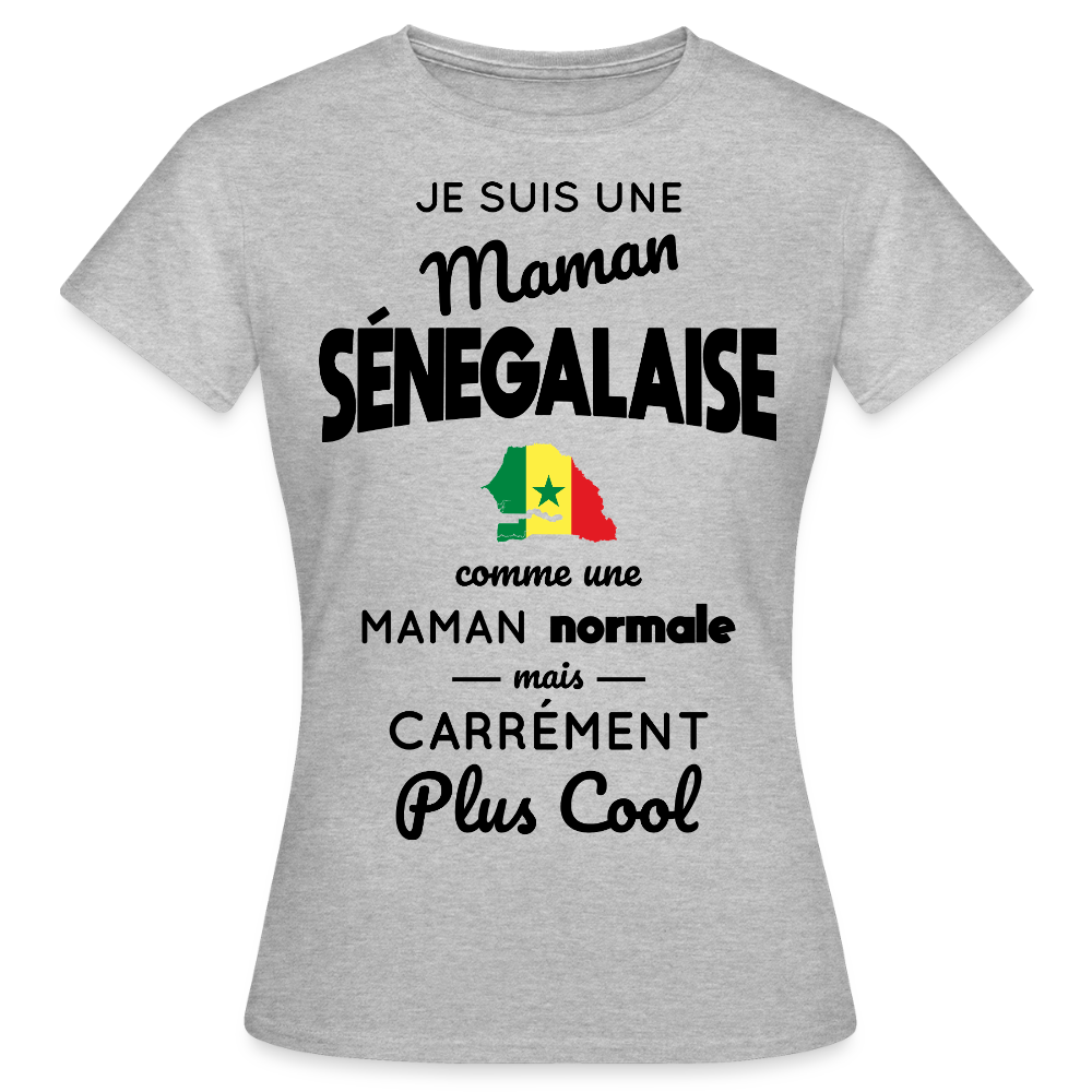 T-shirt Femme - Maman Sénégalaise plus cool - gris chiné