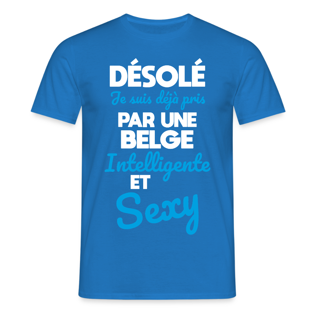 T-shirt Homme - Je suis déjà pris par une Belge intelligente et sexy - bleu royal