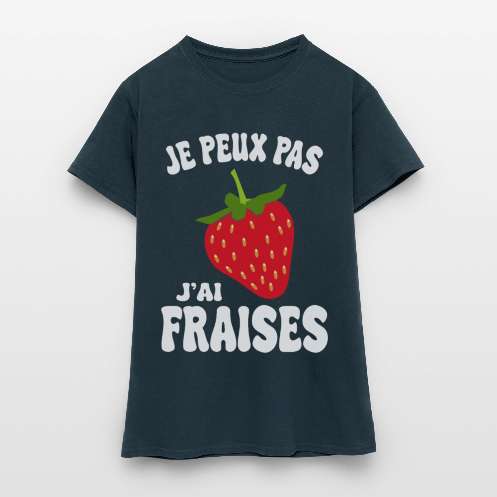 T-shirt Femme - Je peux pas j'ai fraises - marine