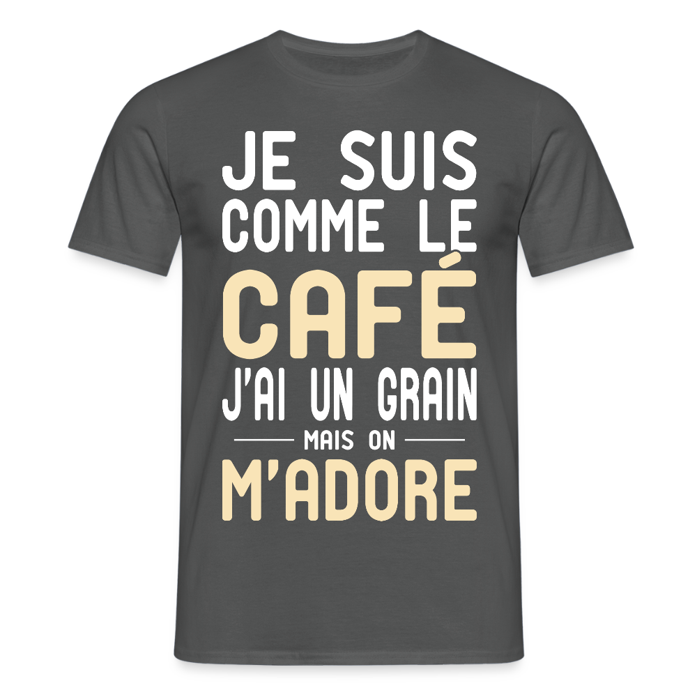 T-shirt Homme - J'ai un grain - Cadeau Humour - charbon