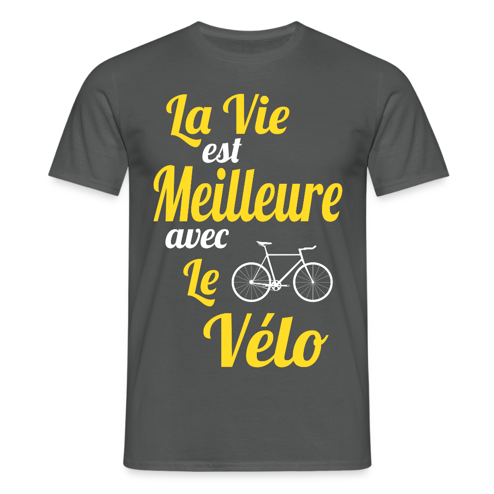 T-shirt Homme - La vie est meilleure avec le Vélo - charbon