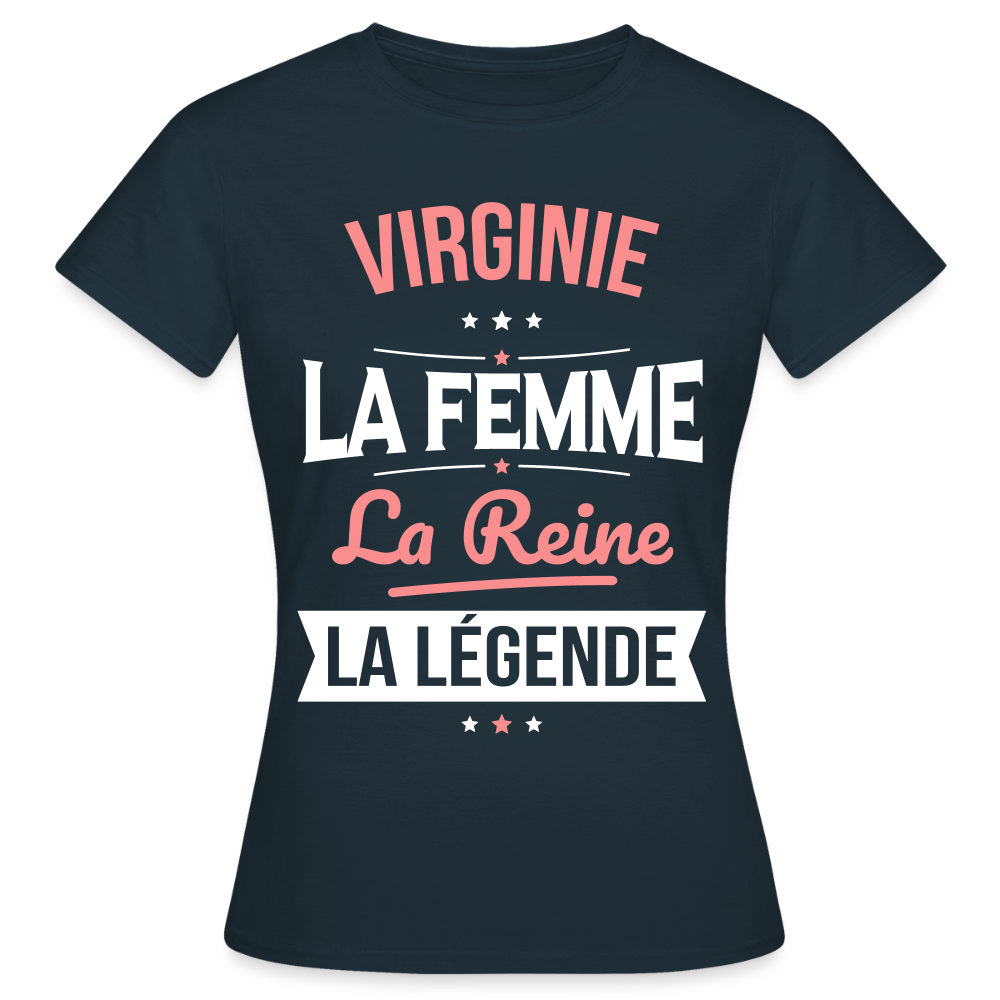 T-shirt Femme - Virginie - la Femme - la Reine - la Légende - marine