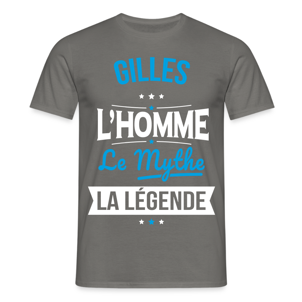 T-shirt Homme - Gilles - l'Homme - le Mythe - la Légende - gris graphite