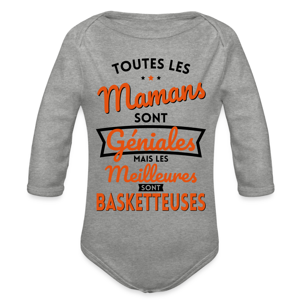 Body Bébé bio manches longues - Mamans géniales - Les meilleures sont basketteuses - gris chiné