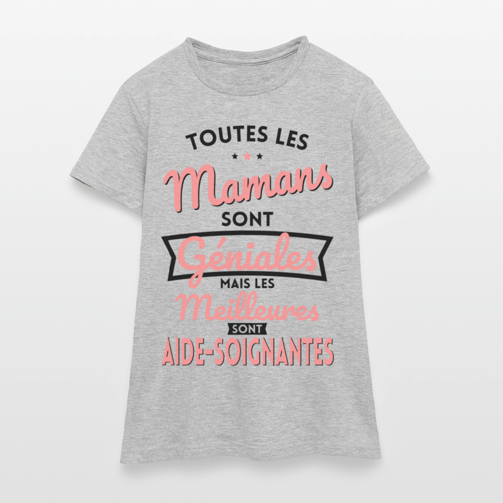 T-shirt Femme - Mamans géniales - Les meilleures sont aide-soignantes - gris chiné