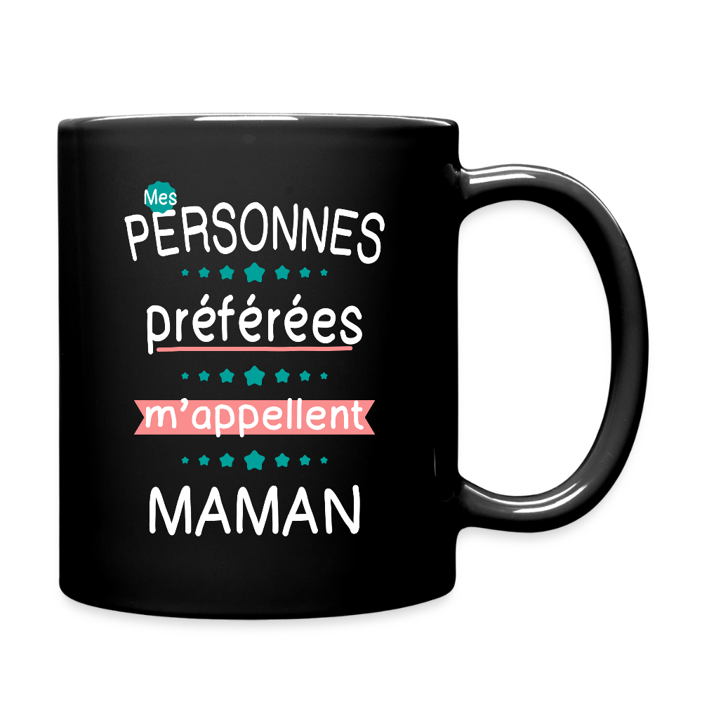 Mug uni - Mes personnes préférées m'appellent Maman - noir