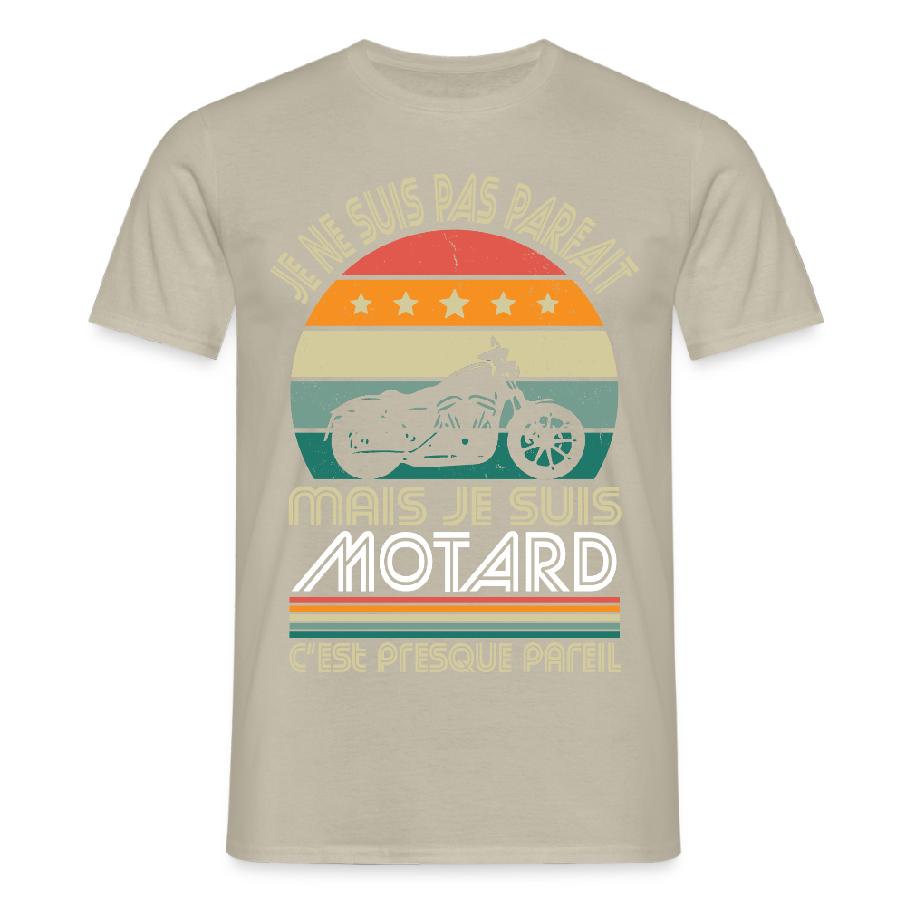 T-shirt Homme - Je ne suis pas parfait mais je suis Motard - beige sable
