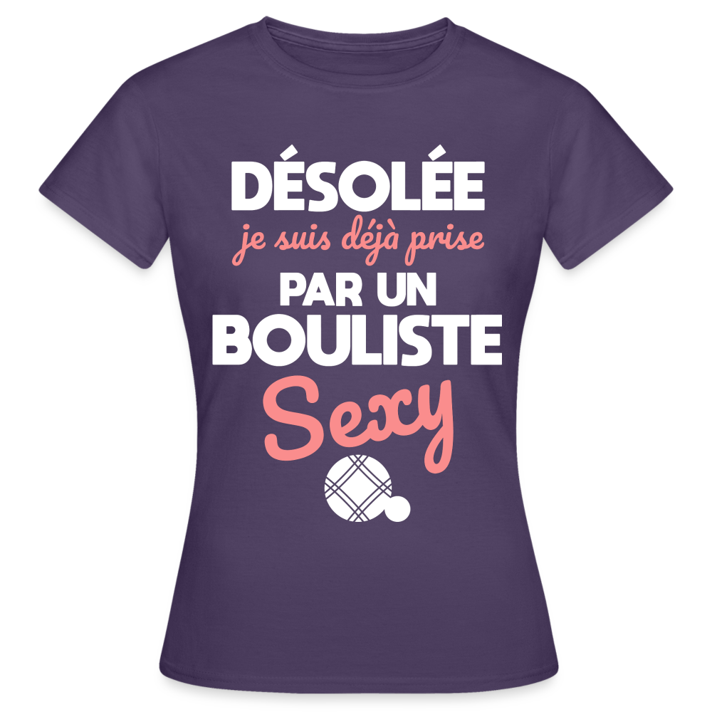 T-shirt Femme - Je suis déjà prise par un bouliste sexy - violet foncé
