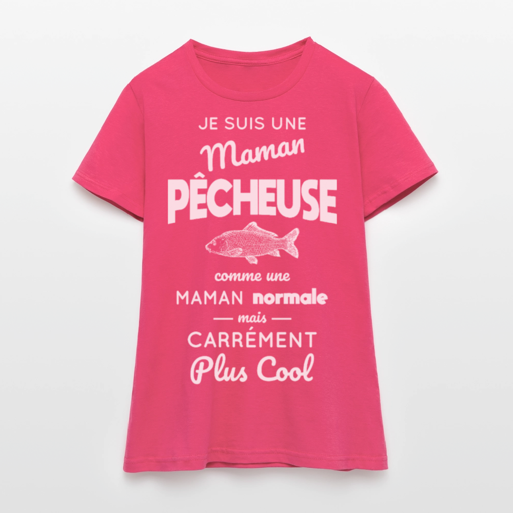 T-shirt Femme - Maman pêcheuse plus cool - rose azalée