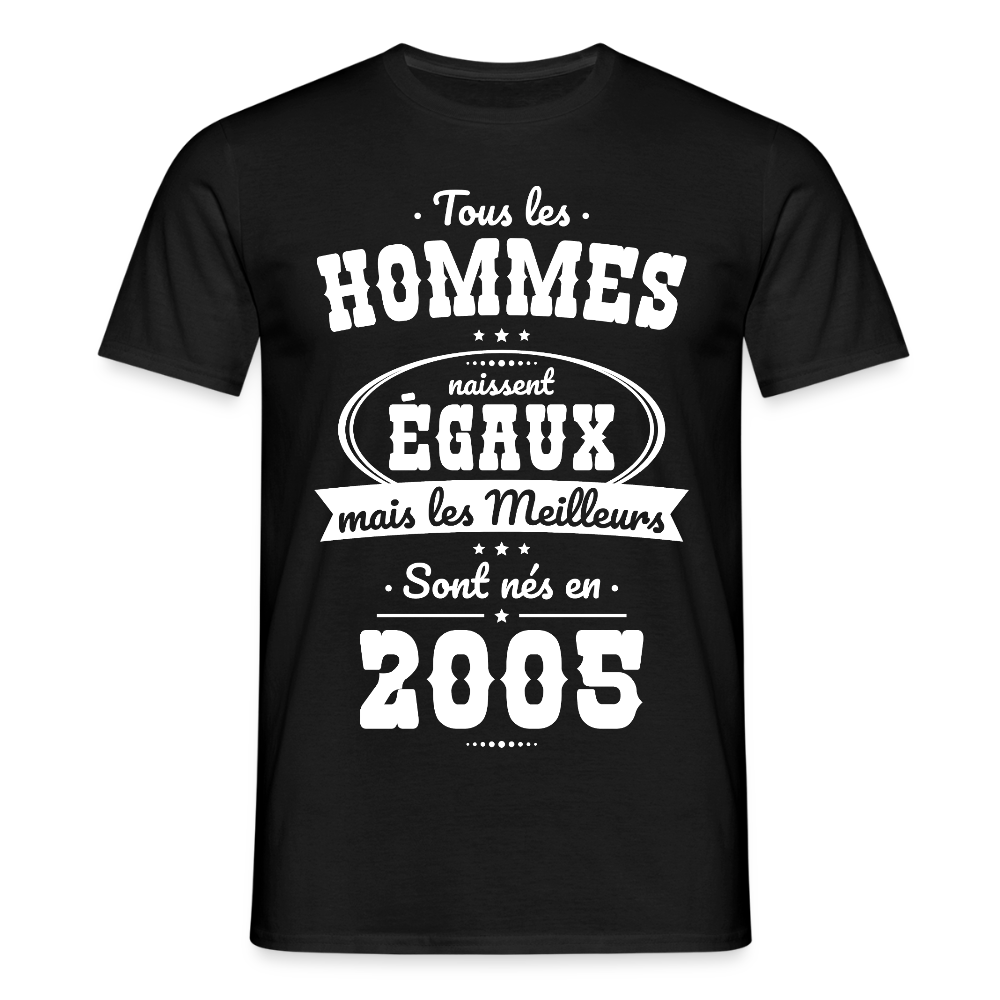 T-shirt Homme - Anniversaire 20 Ans - Les meilleurs sont nés en 2005 - noir
