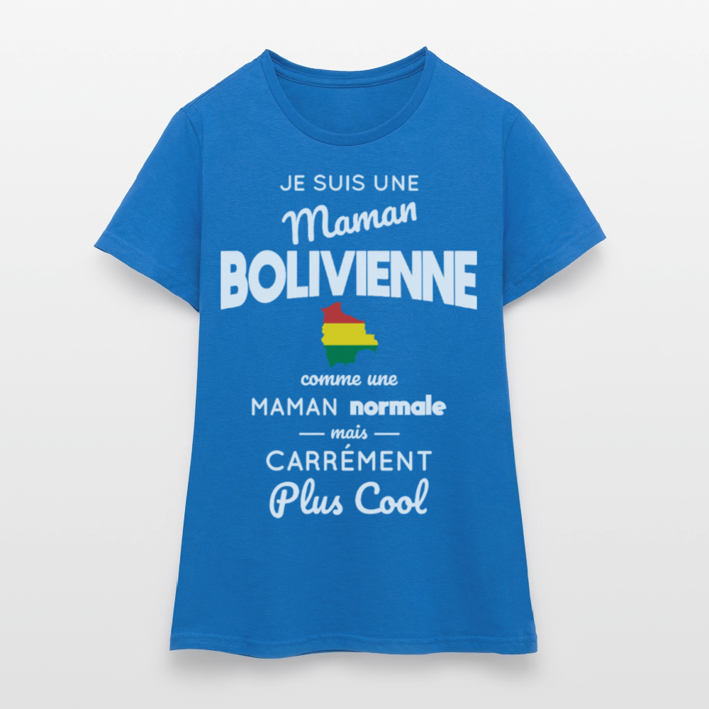 T-shirt Femme - Maman Bolivienne plus cool - bleu royal