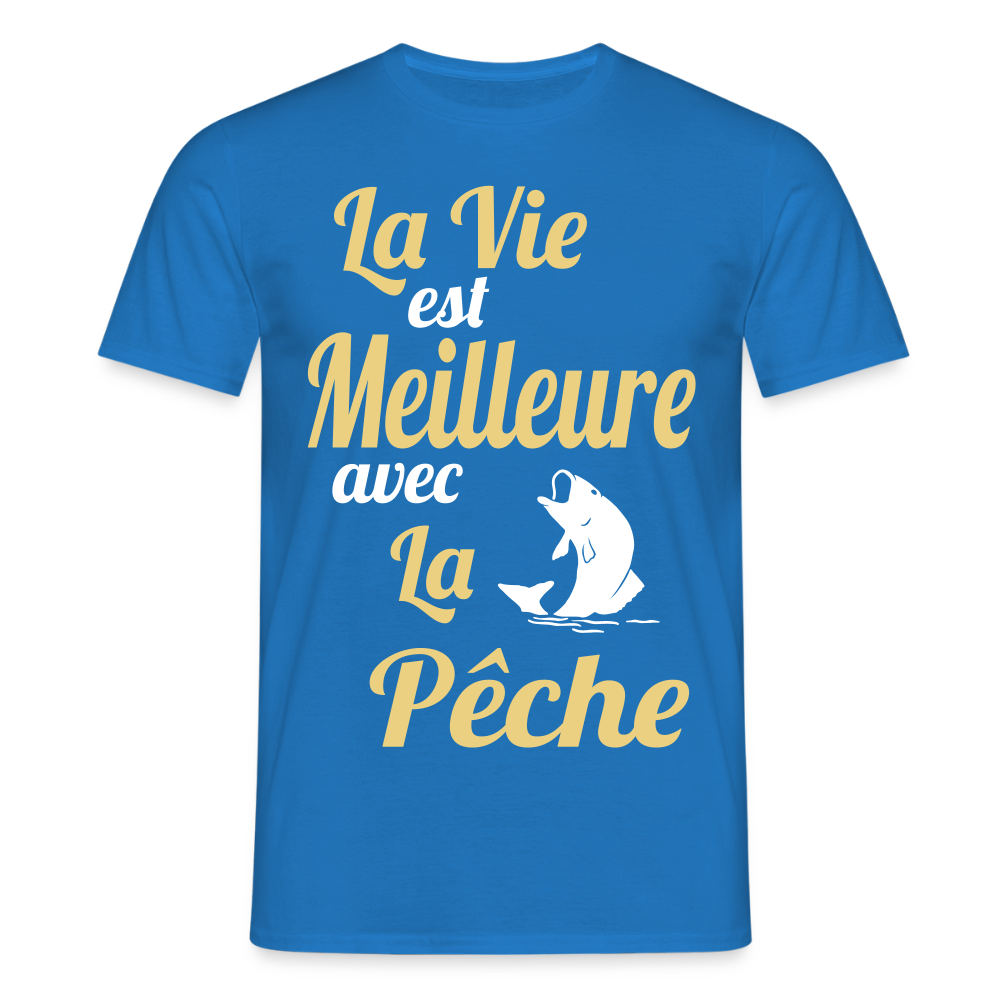 T-shirt Homme - La vie est meilleure avec la Pêche - bleu royal