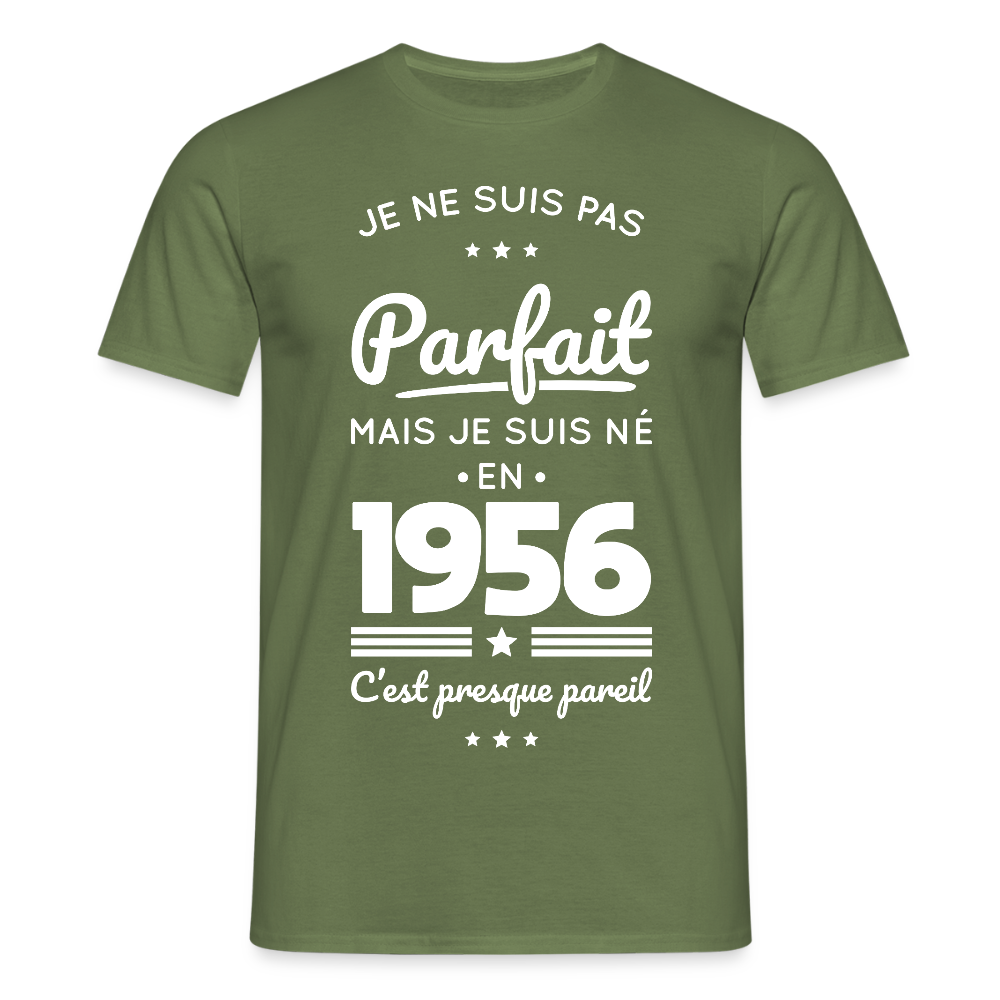 T-shirt anniversaire homme 70 ans – Pas parfait mais né en 1956 - vert militaire