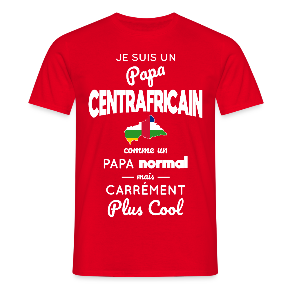 T-shirt Homme - Papa Centrafricain Plus Cool - rouge