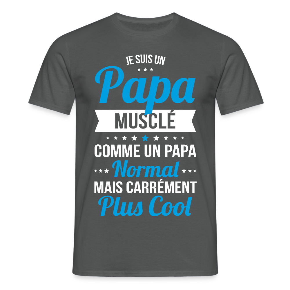 T-shirt Homme - Papa musclé plus cool - charbon