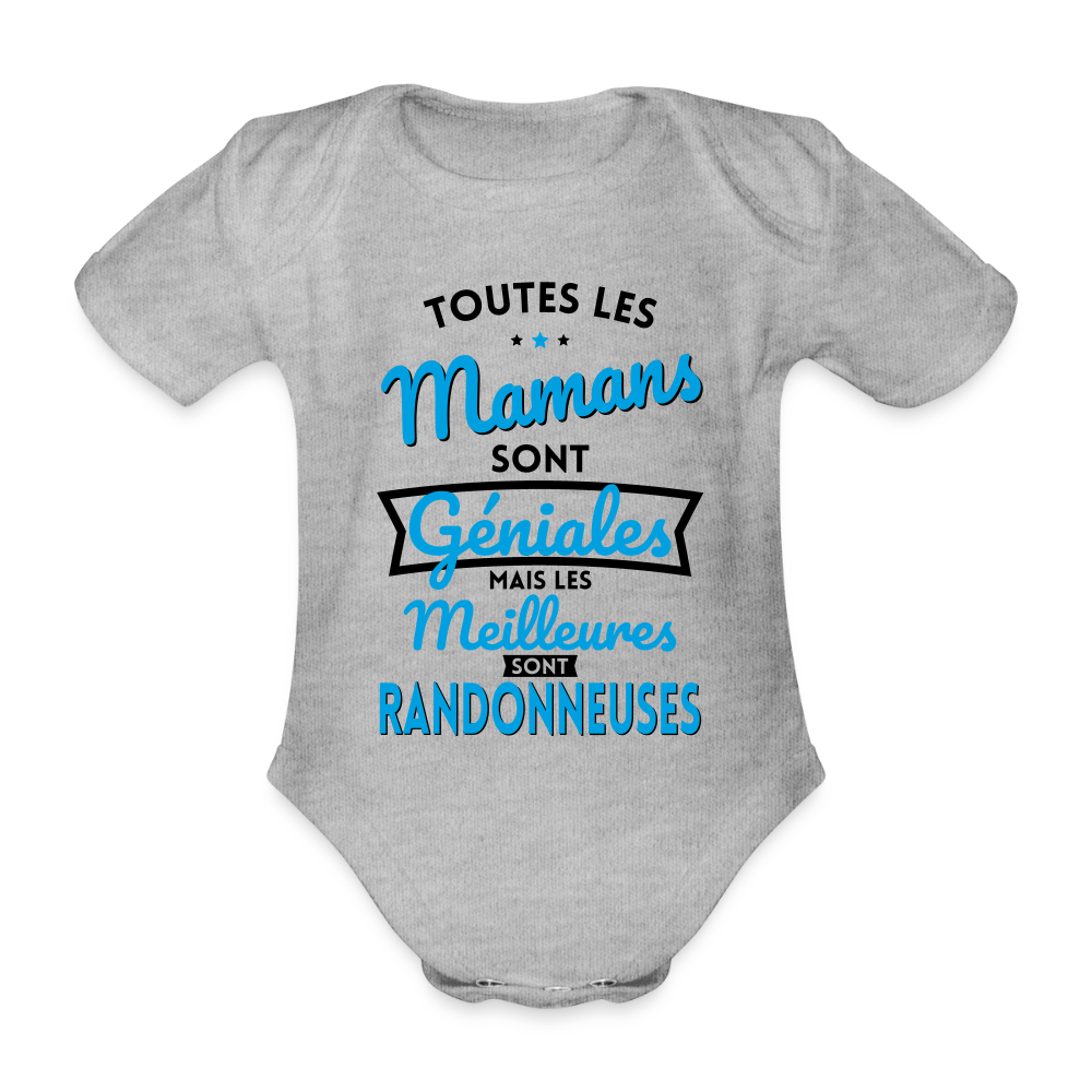 Body Bébé bio manches courtes - Mamans géniales - Les meilleures sont randonneuses - gris chiné