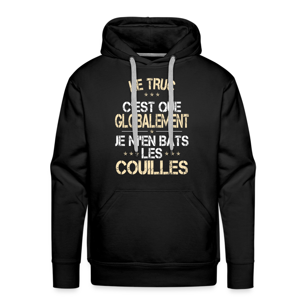 Sweat à capuche Premium Homme - Je m'en bats les couilles - noir