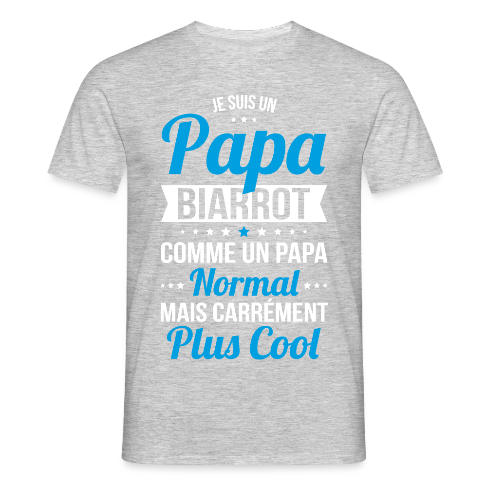 T-shirt Homme - Papa Biarrot Plus Cool - gris chiné