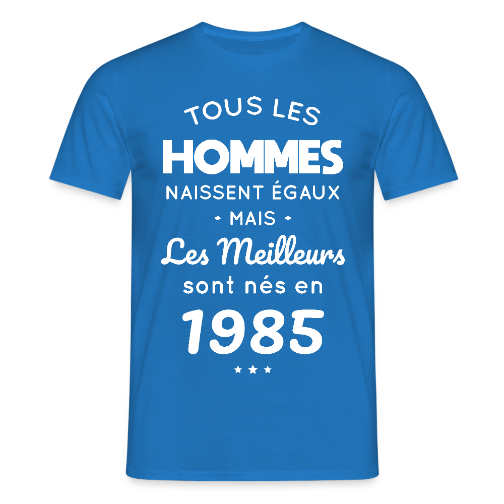 T-shirt Homme - Anniversaire 40 Ans - Les meilleurs sont nés en 1985 - bleu royal