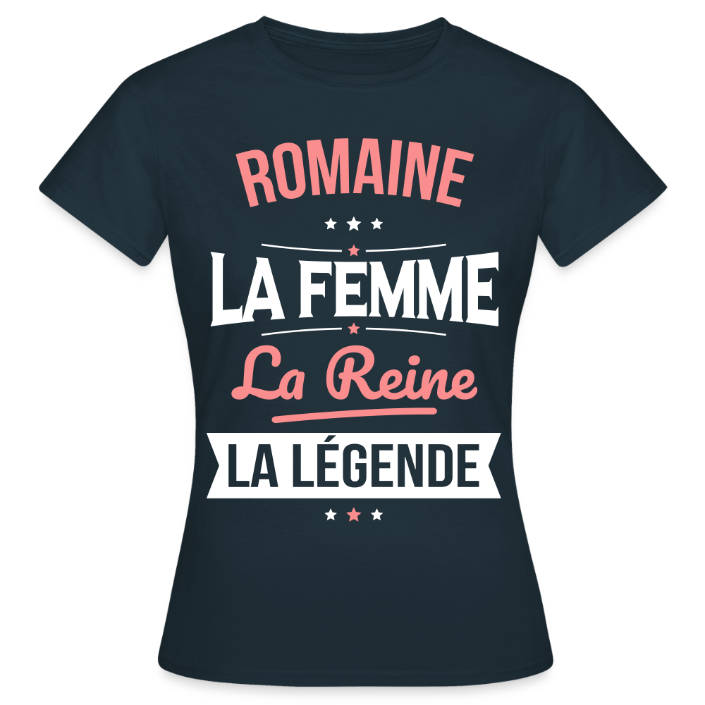 T-shirt Femme - Romaine - la Femme - la Reine - la Légende - marine