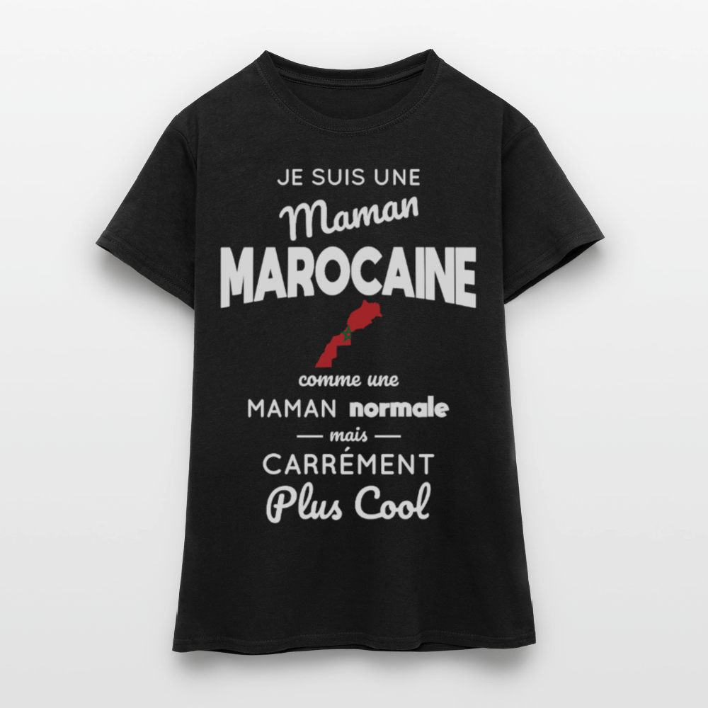 T-shirt Femme - Maman Marocaine plus cool - noir